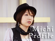 Michi Profile
